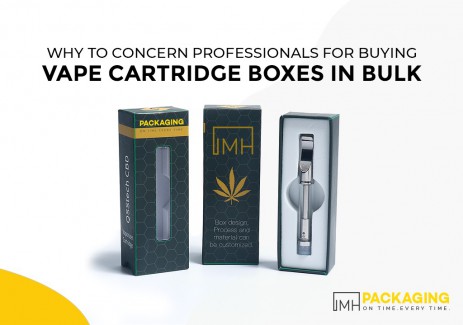 Why to Concern Professionals for Buying Vape Cartridge Boxes in Bulk